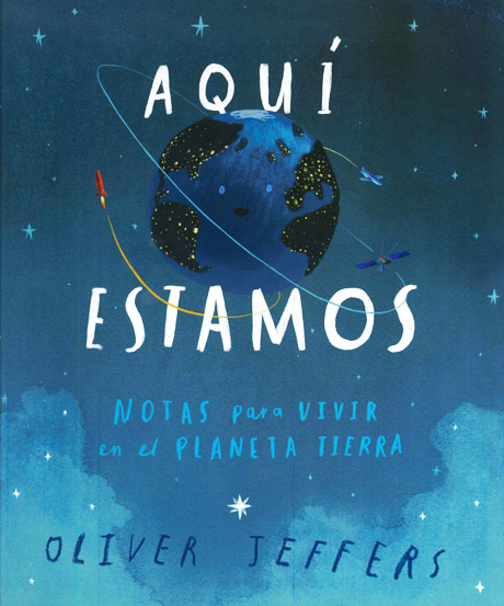 Libro Aquí estamos de Oliver Jeffers – Fondo de Cultura Económica de  Argentina