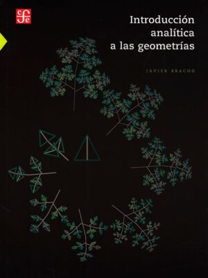 Introducción analítica a las geometrías