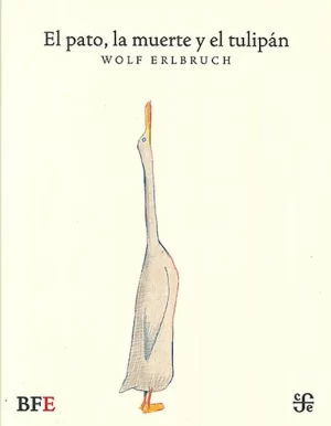 El pato, la muerte y el tulipán